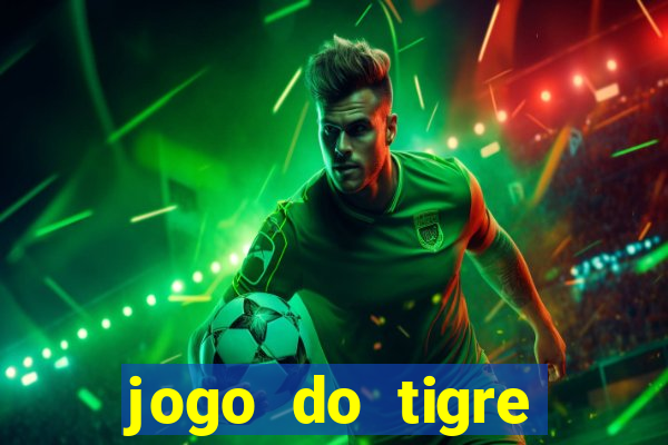 jogo do tigre simulador de aposta